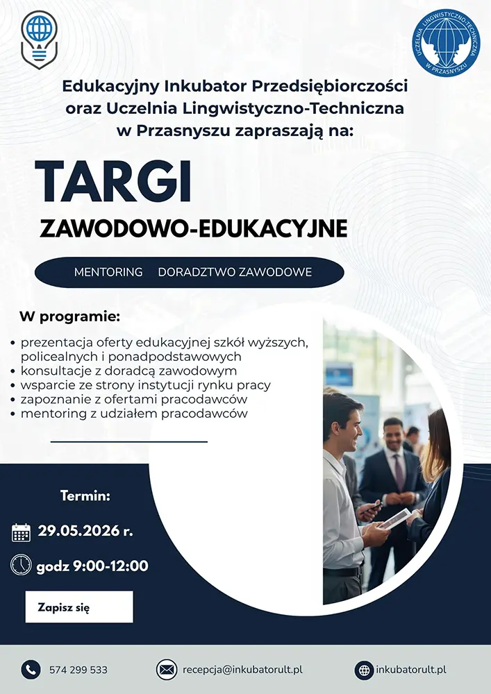 Targi Zawodowo-Edukacyjne w Edukacyjnym Inkubatorze Przedsiębiorczości