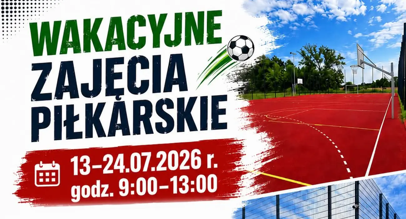 Wakacyjne Zajęcia Piłkarskie w Edukacyjnym Inkubatorze Przedsiębiorczości